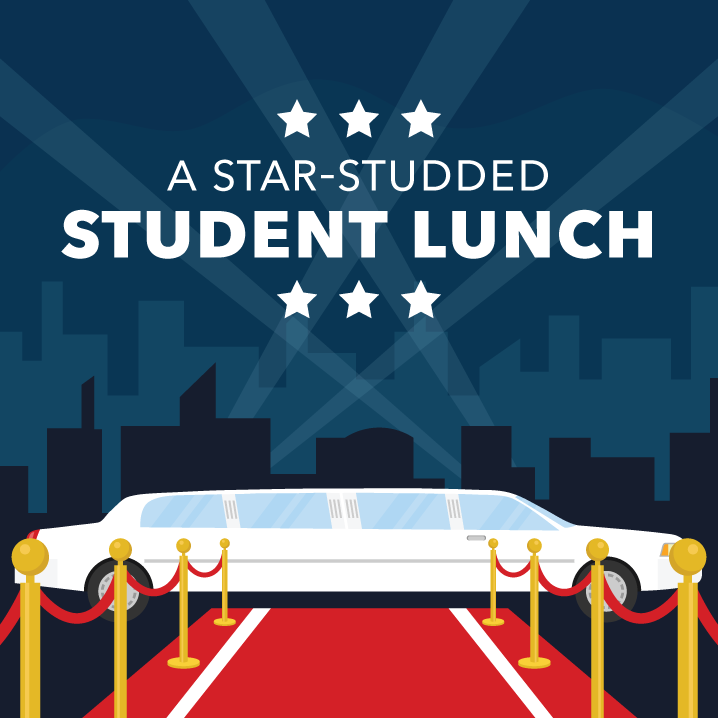 A Star-Studded Student Lunch